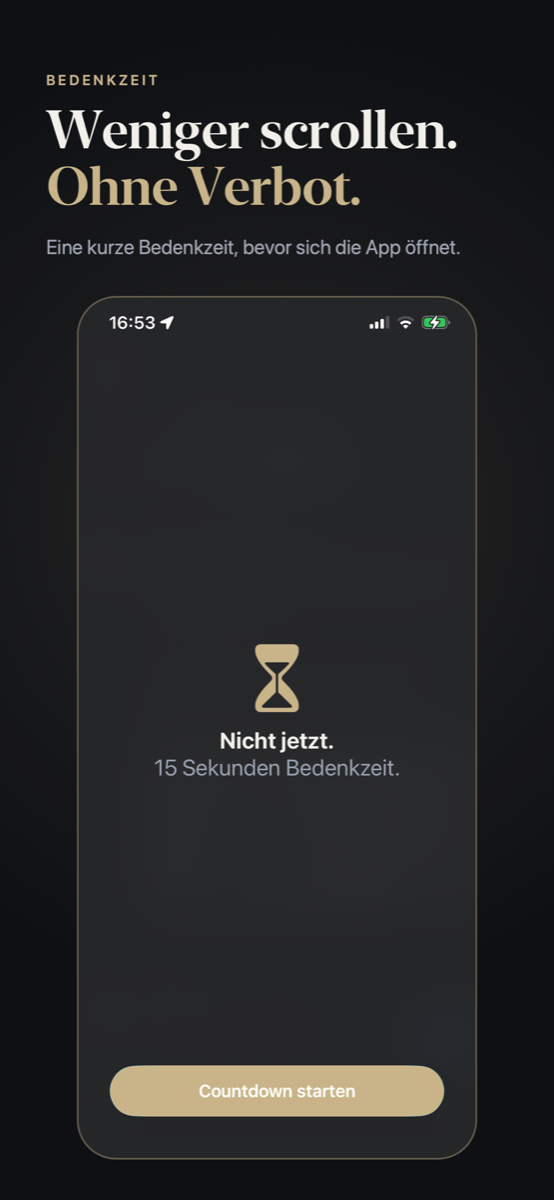 Schirm von Auszeit: Bedenkzeit von 15 Sekunden, bevor sich die App öffnet